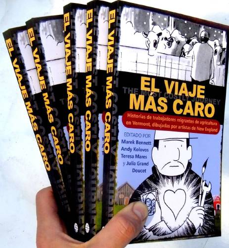 The Spanish edition of “The Most Costly Journey,” a graphic novel about Vermont’s undocumented dairy workers. 